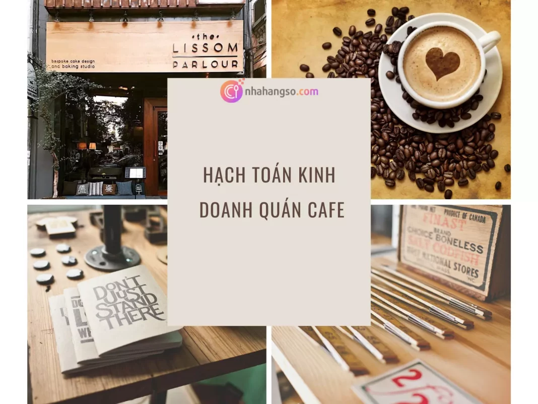 hạch toán kinh doanh quán cafe