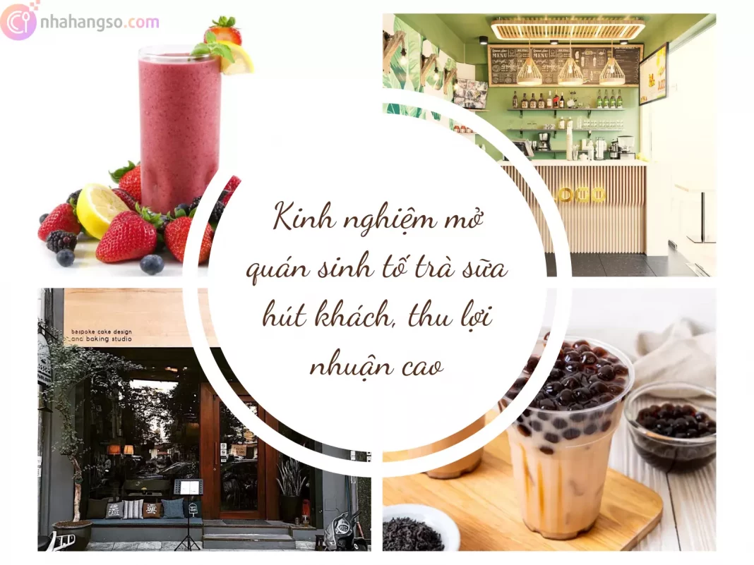 mở quán sinh tố trà sữa