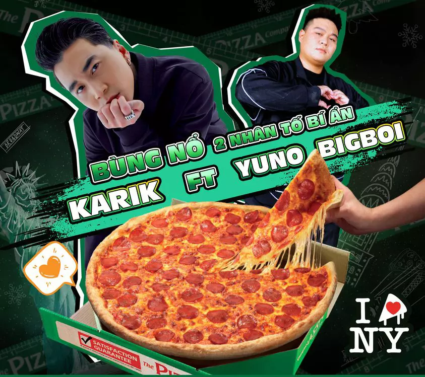 the pizza company hợp tác với karik và yuno bigboi