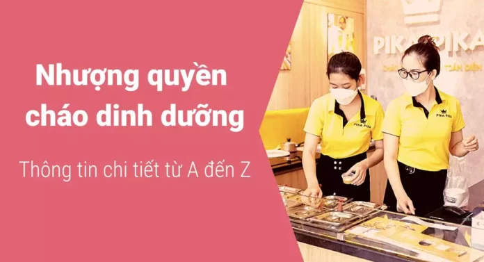 nhượng quyền cháo dinh dưỡng