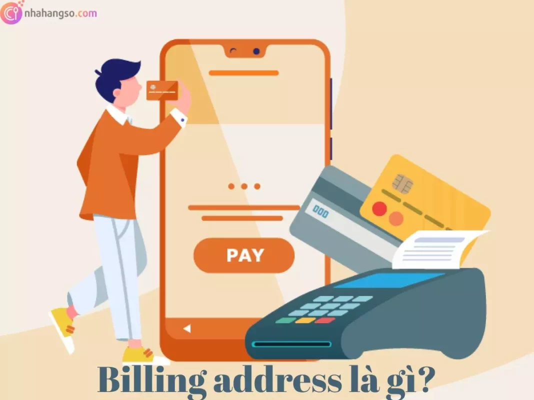 billing address là gì
